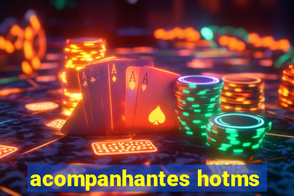 acompanhantes hotms